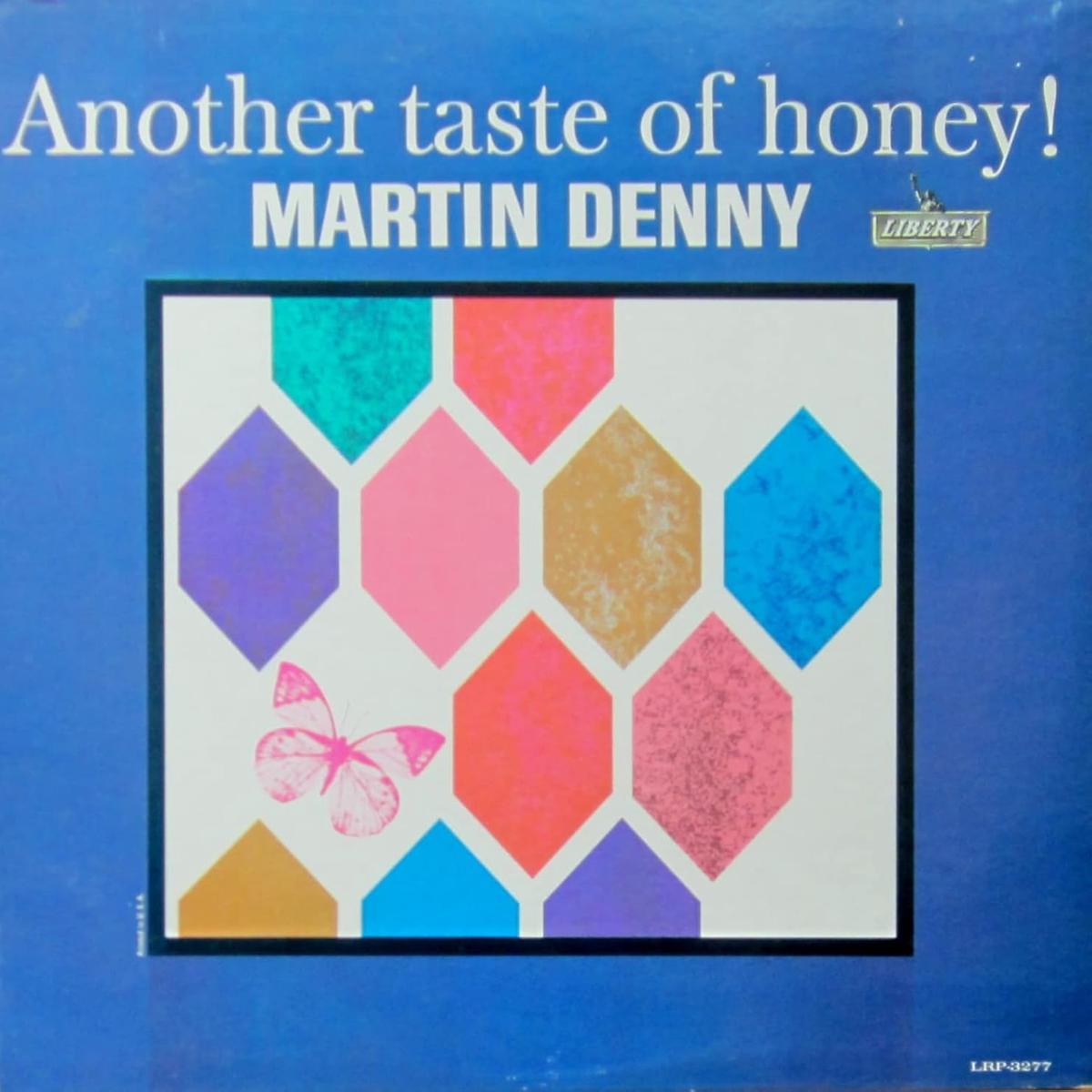 Martin Denny Another Taste Of Honey! LP