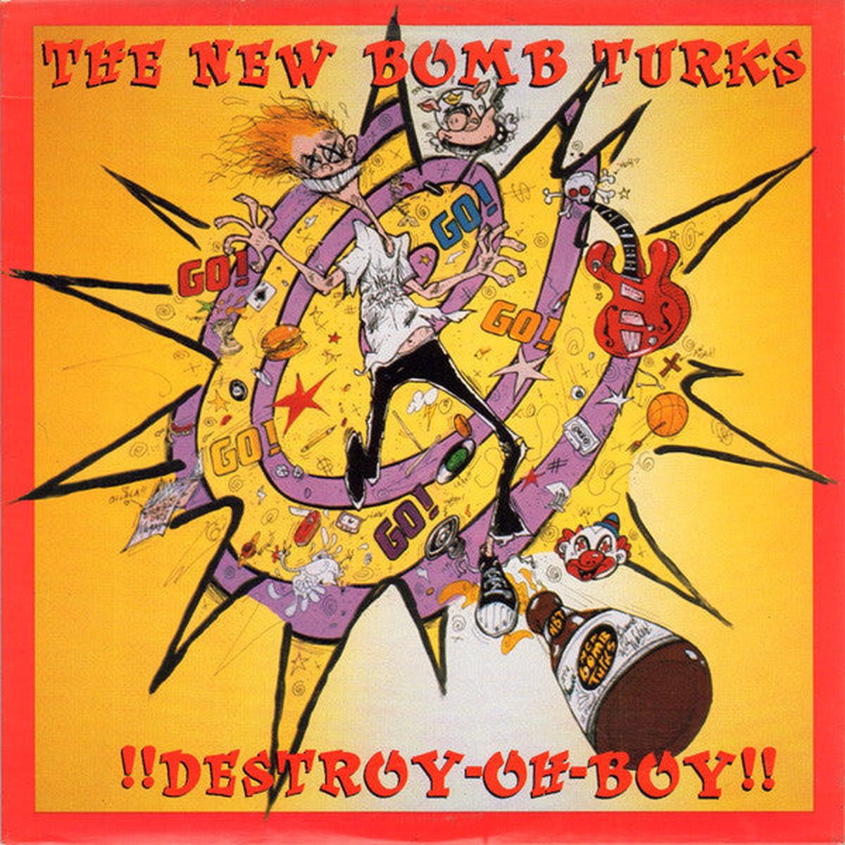 New Bomb Turks  Destroy-Oh-Boy!!