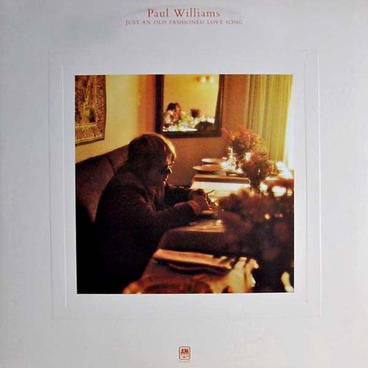Paul Williams  Just An Old Fashioned Love Song LP