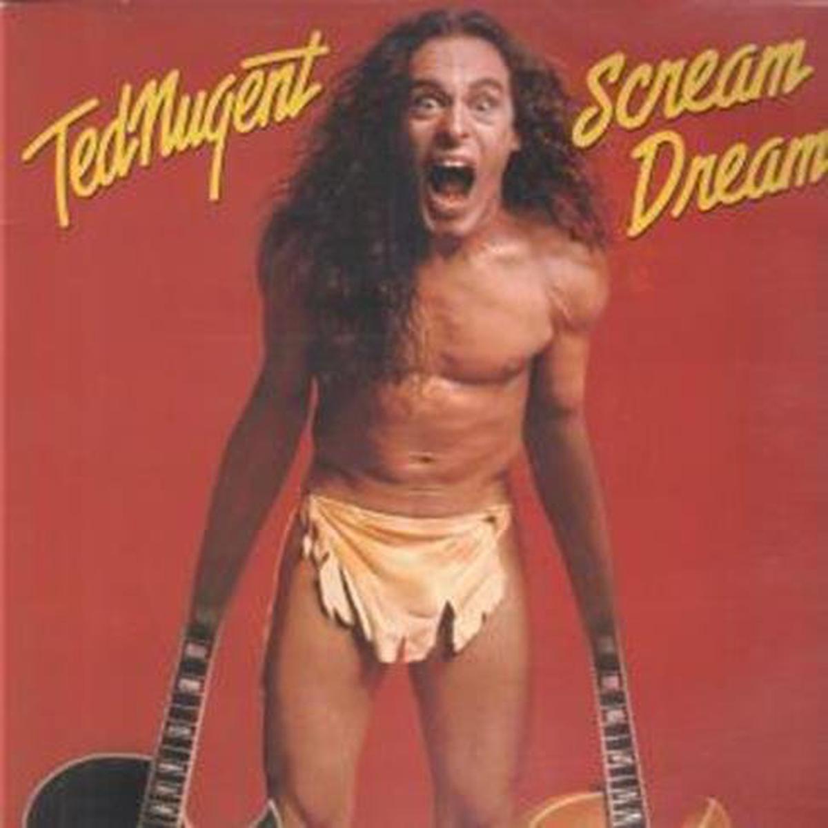 Ted Nugent Scream Dream LP