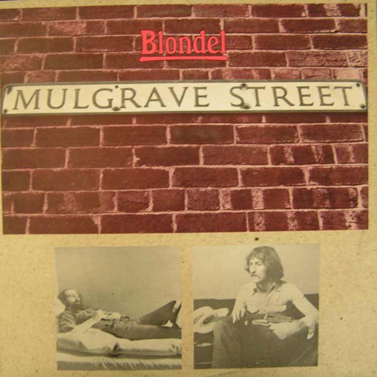 Amazing Blondel  Mulgrave Street LP