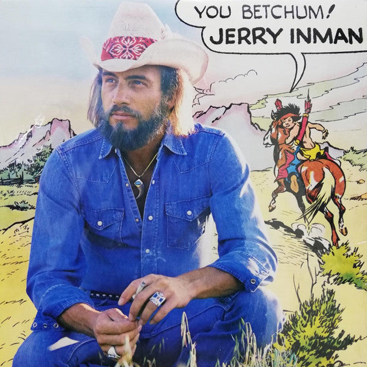 Jerry Inman  You Betchum! LP