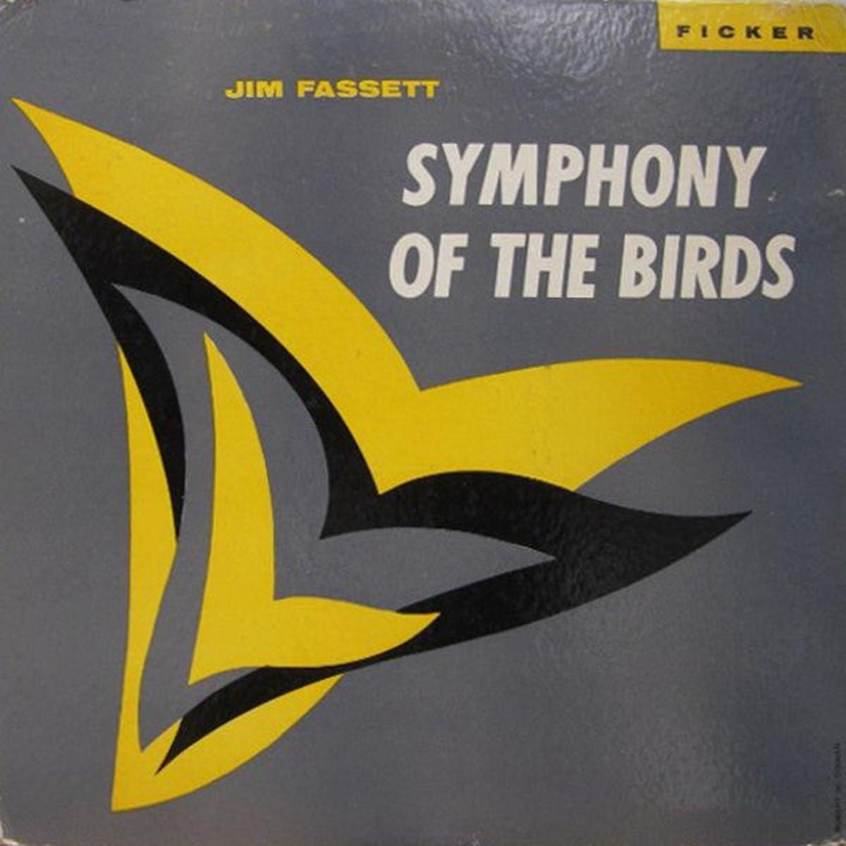 Jim Fassett Symphony Of The Birds LP
