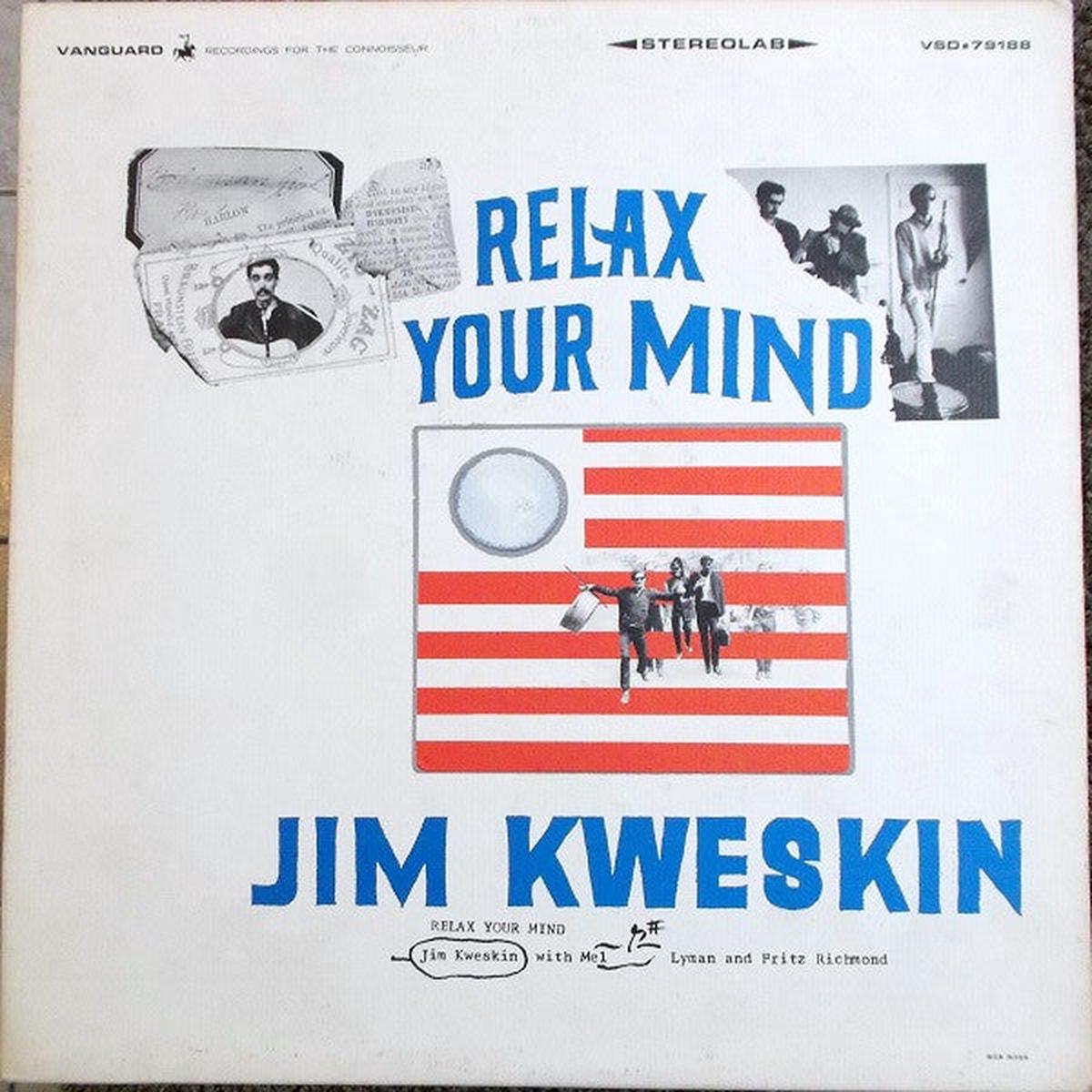Jim Kweskin - Relax Your Mind