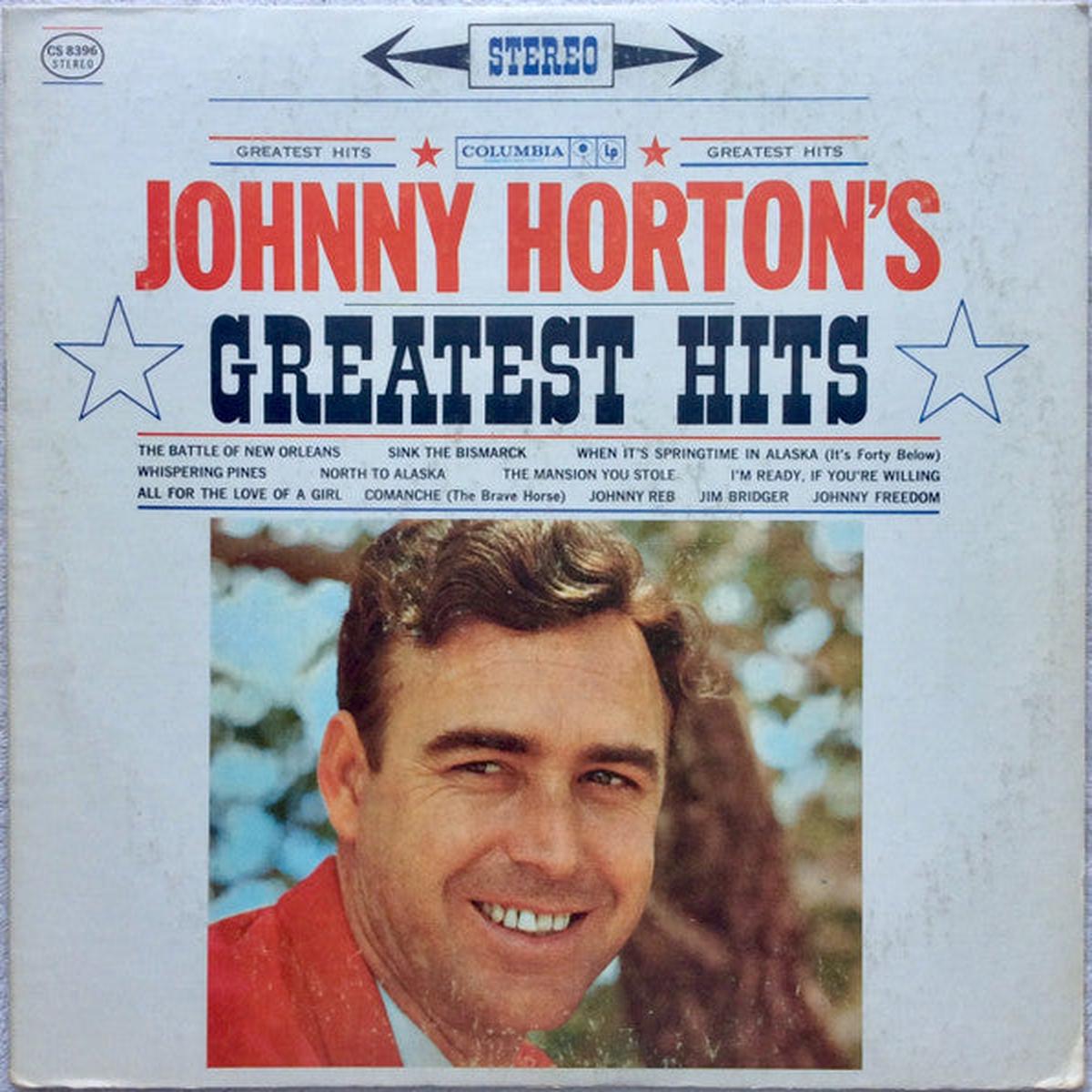 Johnny Horton - Johnny Horton s Greatest Hits