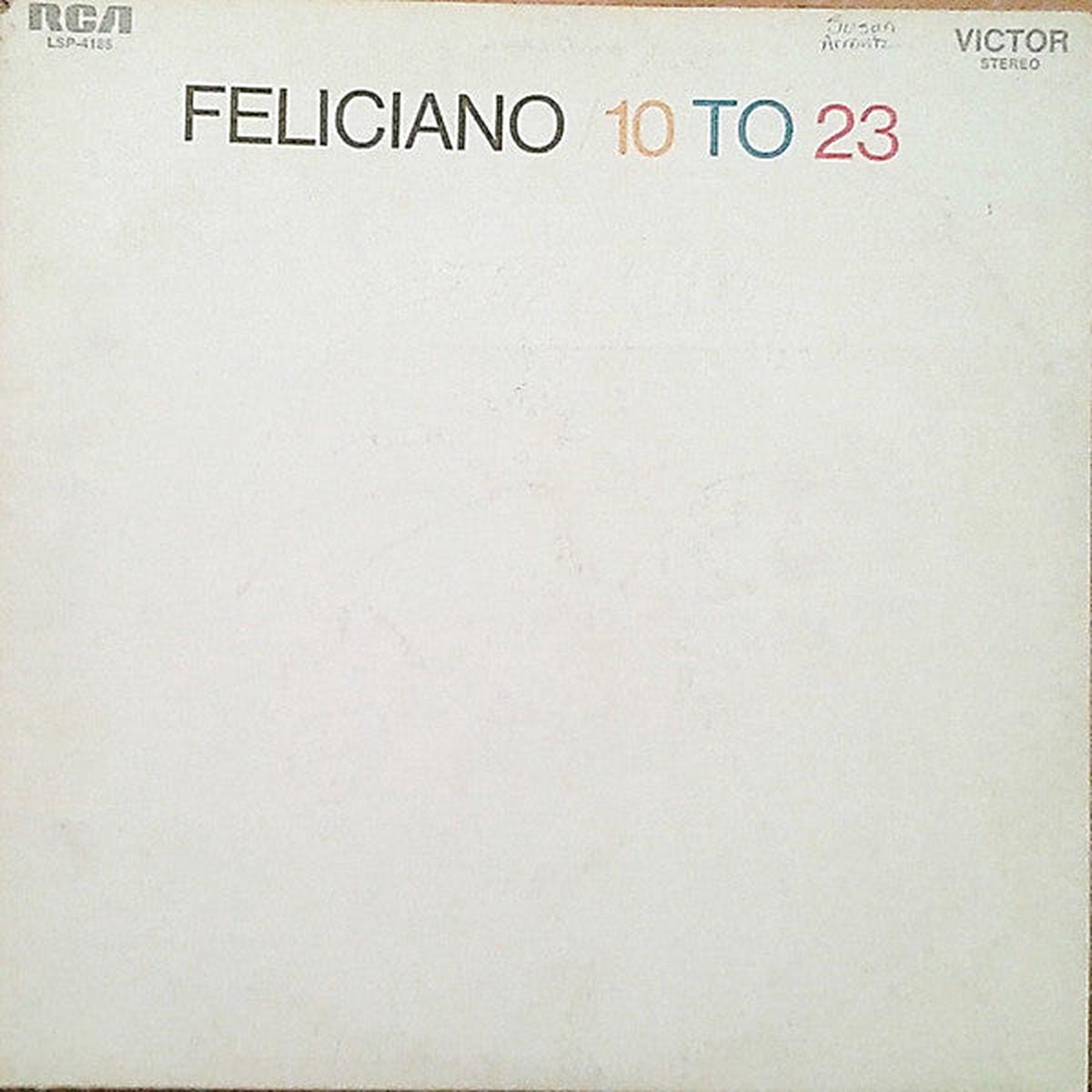Jos Feliciano - Feliciano / 10 To 23