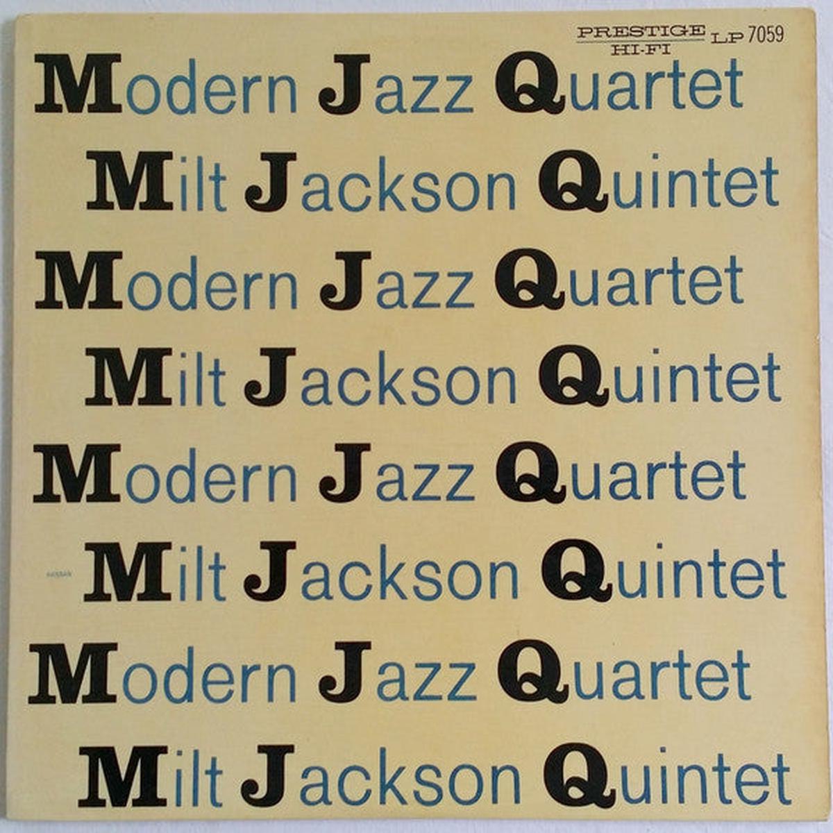Modern Jazz Quartet / Milt Jackson Quintet  M J Q LP