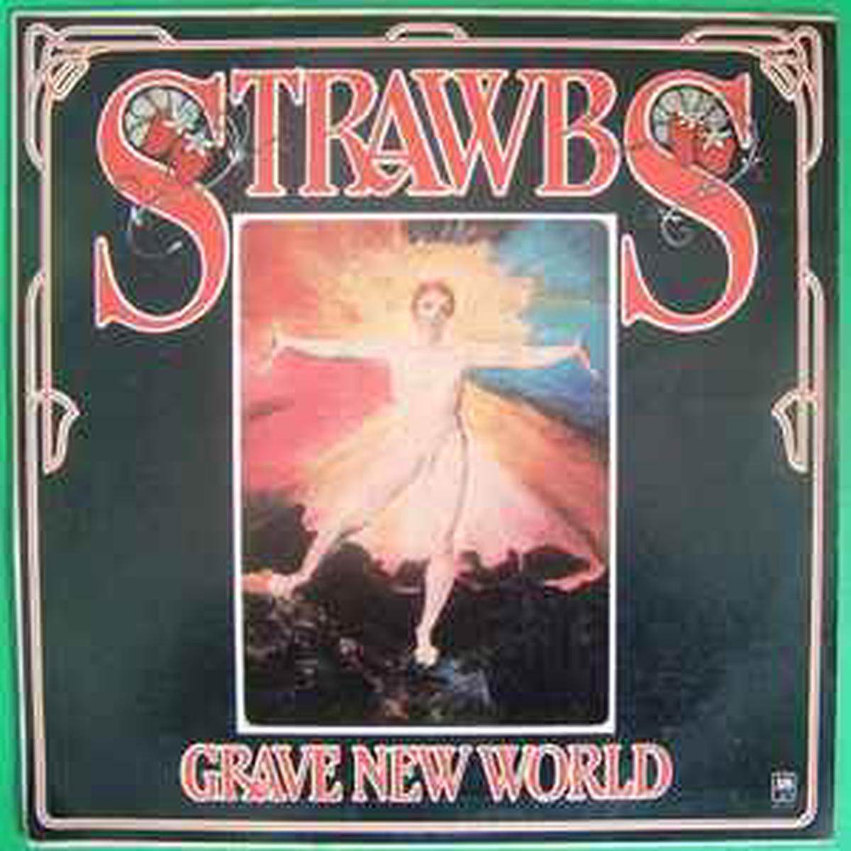 Strawbs  Grave New World
