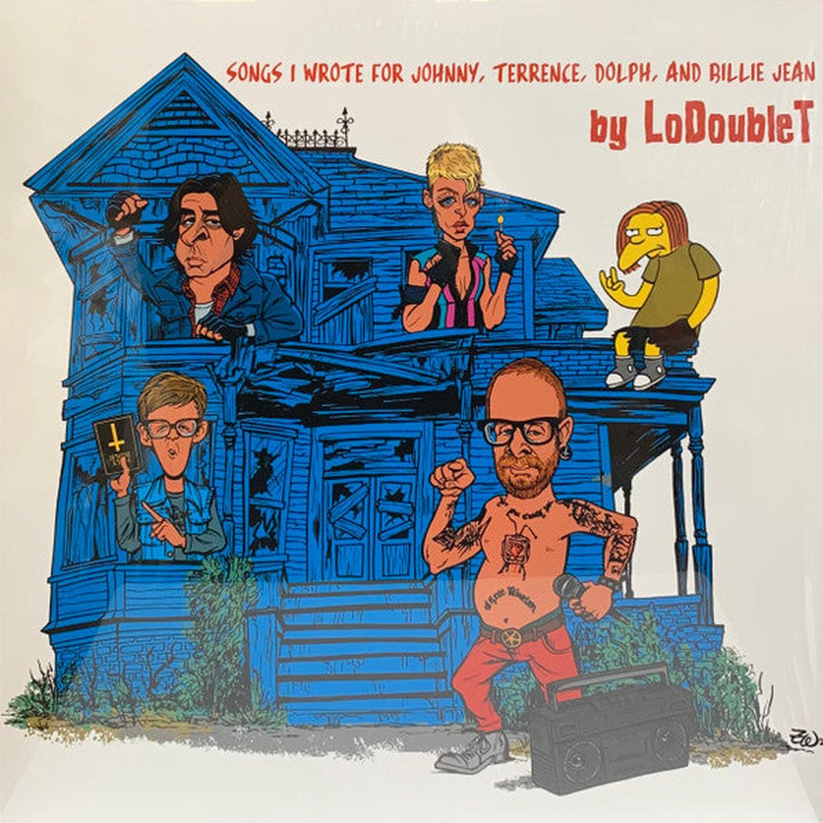 LoDoubleT Songs I Wrote For Johnny, Terrence, Dolph, And Billie Jean (Blue) LP