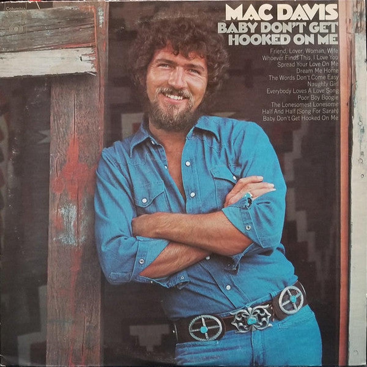 Mac Davis - Baby Don't Get Hooked On Me