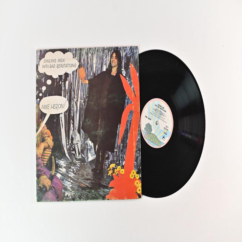 Mike Heron - Smiling Men With Bad Reputations on Island Records - UK pressing