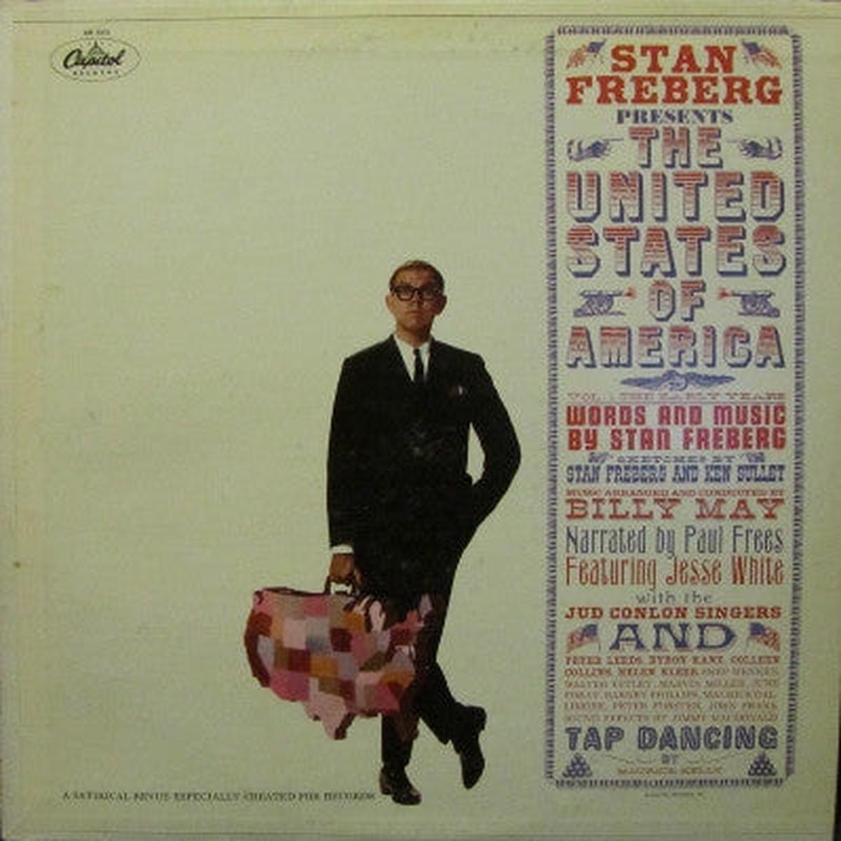 Stan Freberg - Presents The United States Of America, Vol. 1: The Early Years