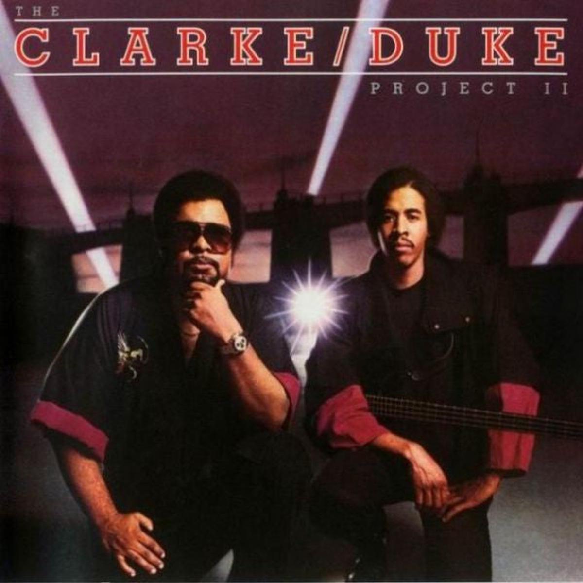 Stanley Clarke/George Duke - The Clarke / Duke Project II