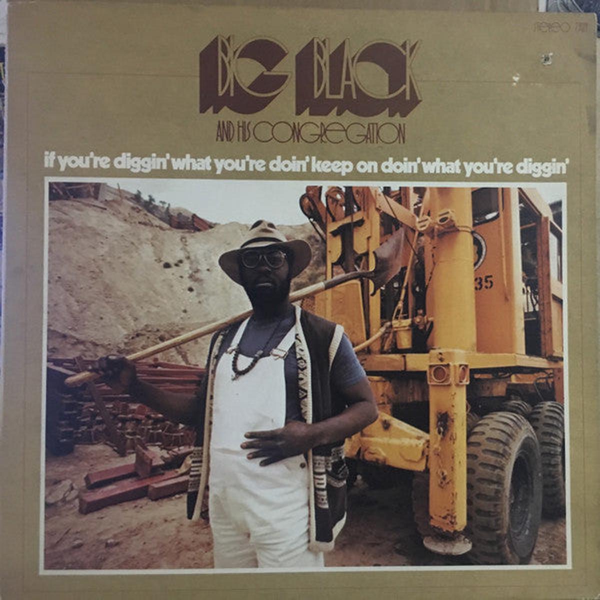 Big Black  Diggin' What You're Doin' LP