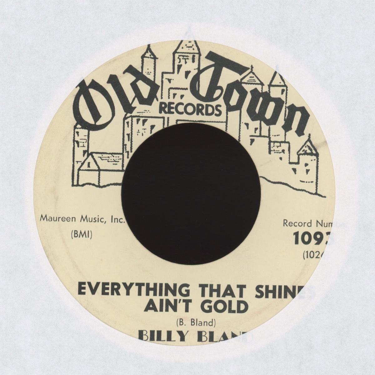 Billy Bland - Everything That Shines Aint Gold on Old Town Promo RB 45