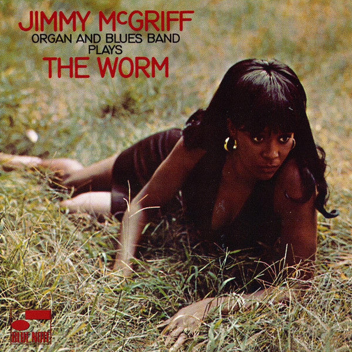 Jimmy McGriff Organ And Blues Band - The Worm