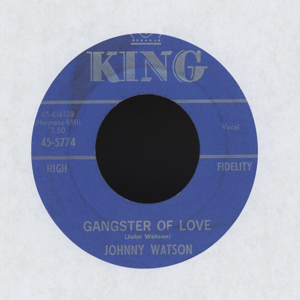 Johnny Guitar Watson - Gangster Of Love on King RB 45