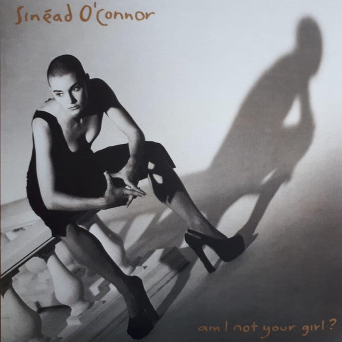 Sinad O Connor - Am I Not Your Girl?