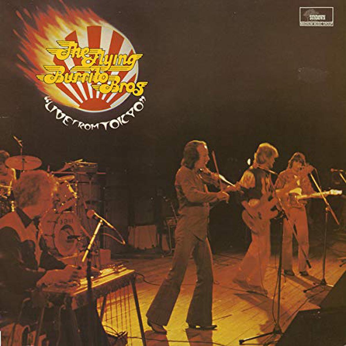 The Flying Burrito Bros Live From Tokyo LP