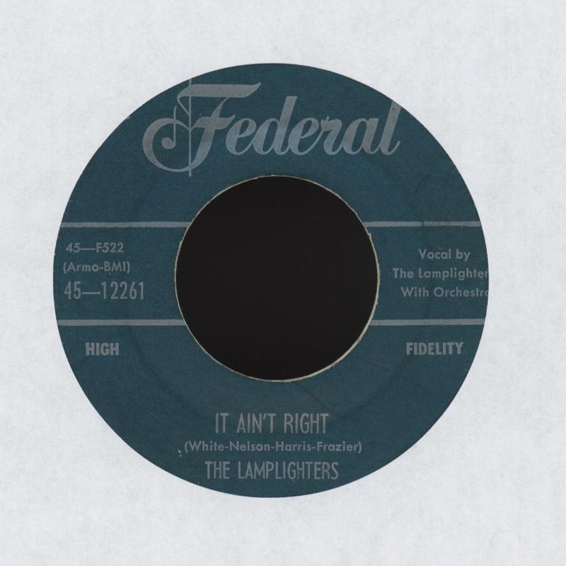 The Lamplighters - It Ain't Right on Federal R&B Doo Wop 45