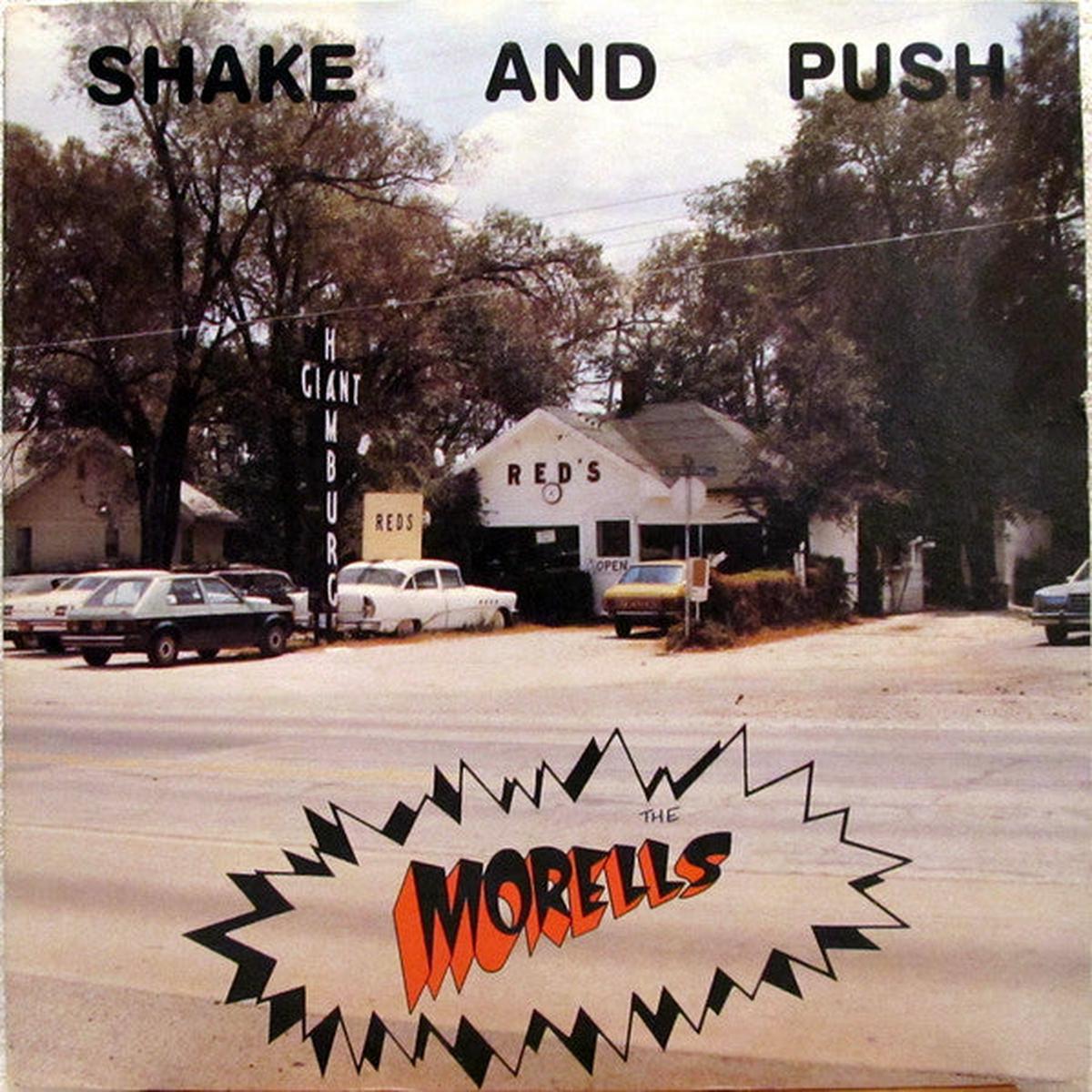 The Morells Shake And Push LP