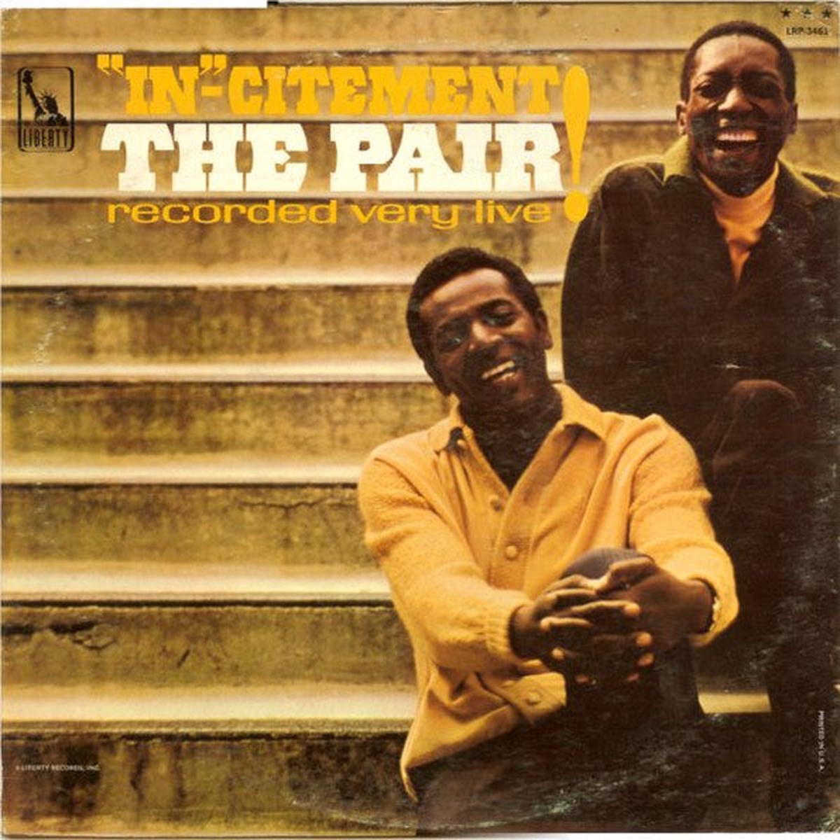 The Pair  "In"-Citement: The Pair Recorded Very Live LP