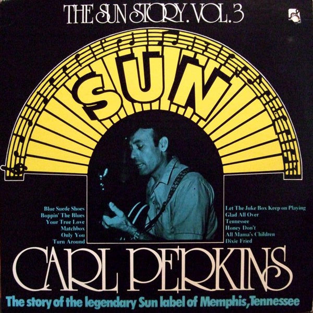 Carl Perkins - Sun Story Vol. 3 LP