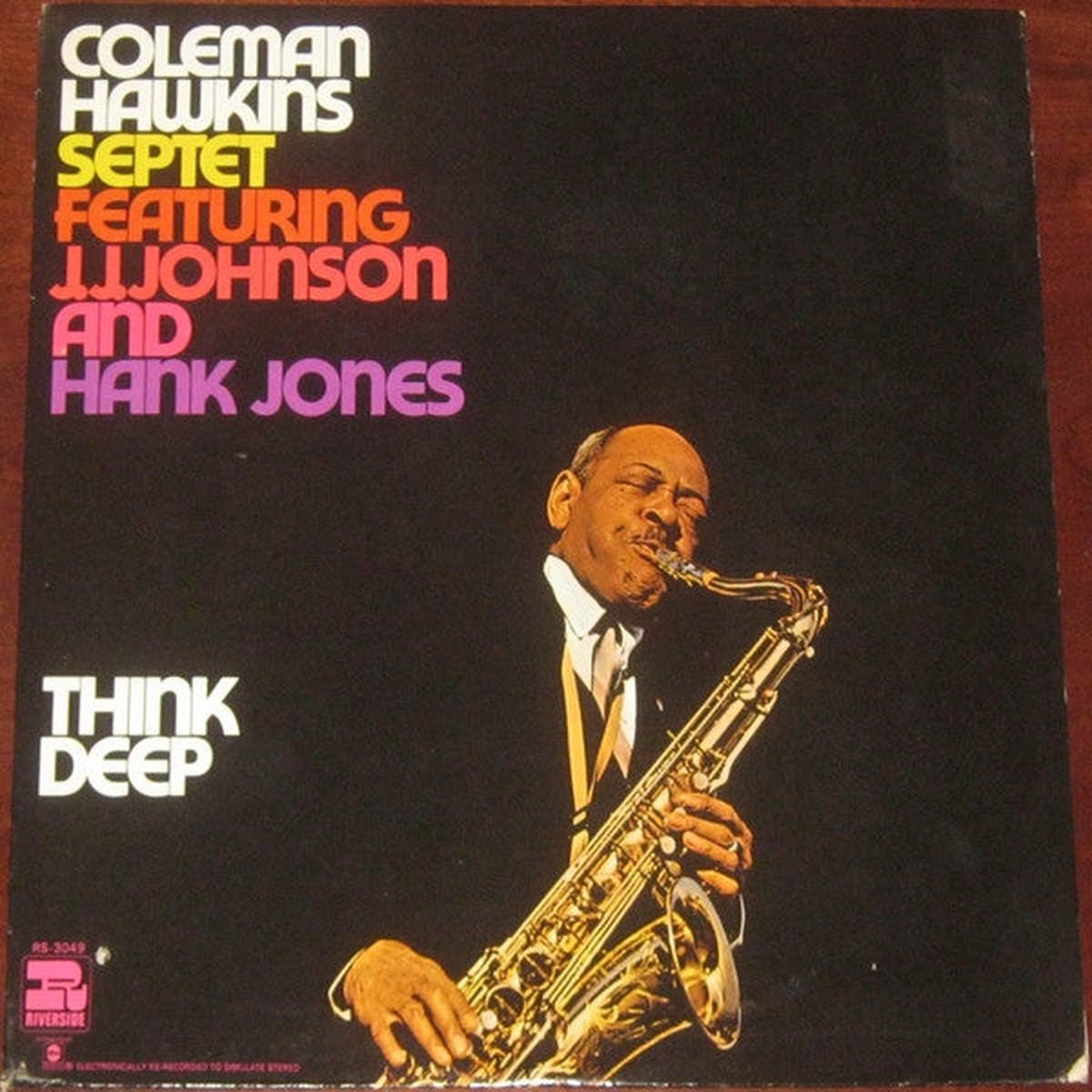 Coleman Hawkins Septet Featuring J.J. Johnson And Hank Jones Think Deep LP