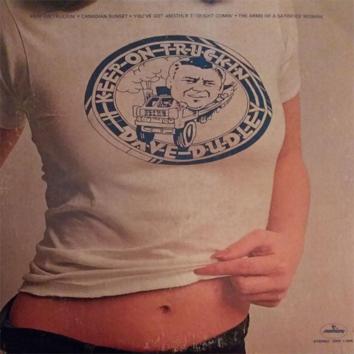 Dave Dudley  Keep On Truckin' LP