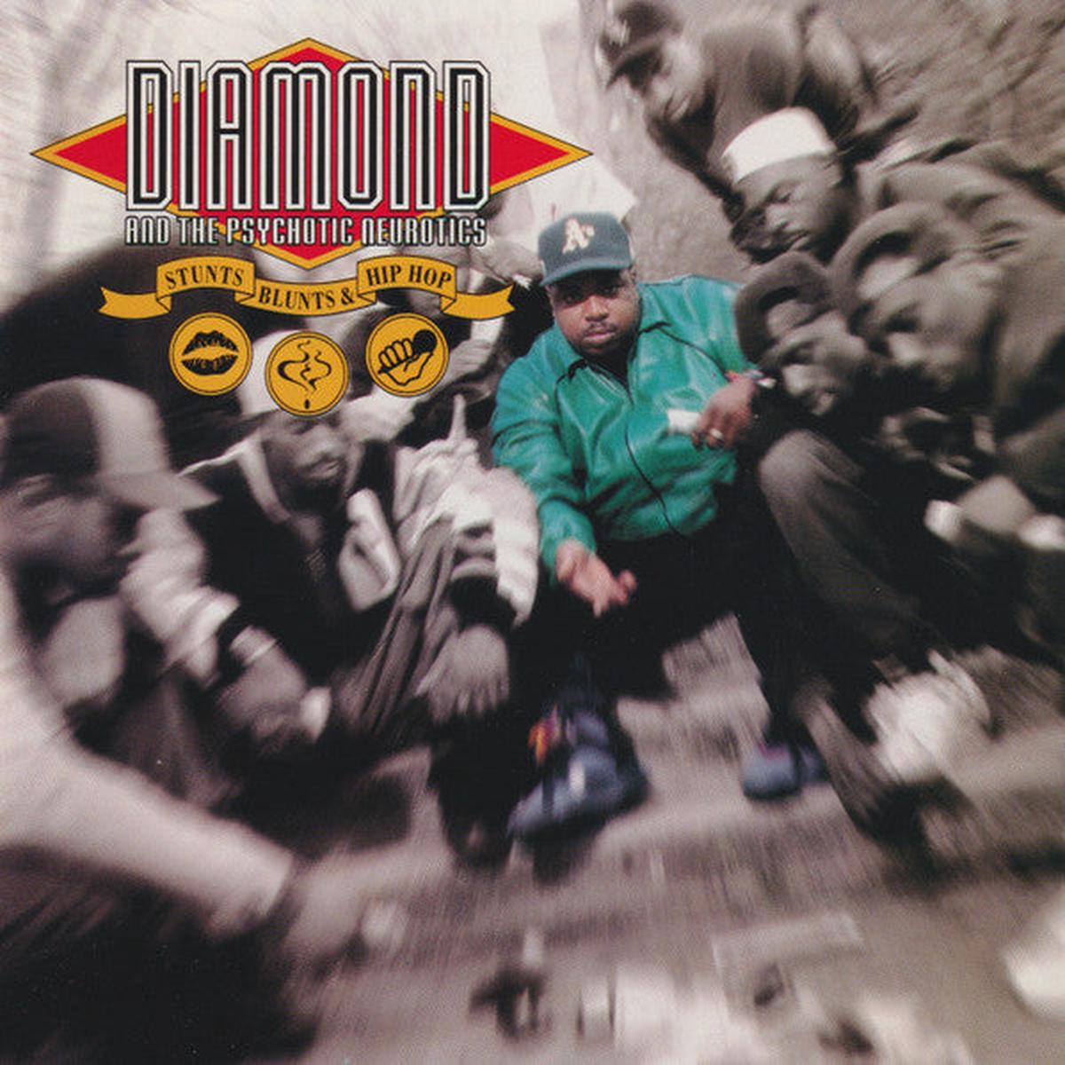Diamond D And The Psychotic Neurotics - Stunts, Blunts, & Hip Hop