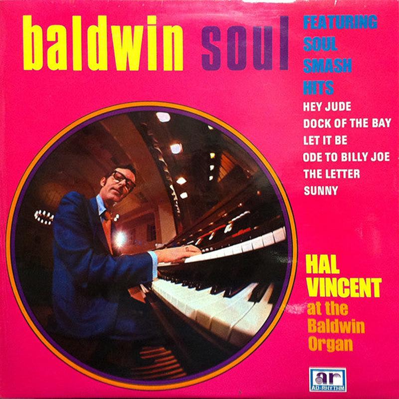 Hal Vincent - Baldwin Soul