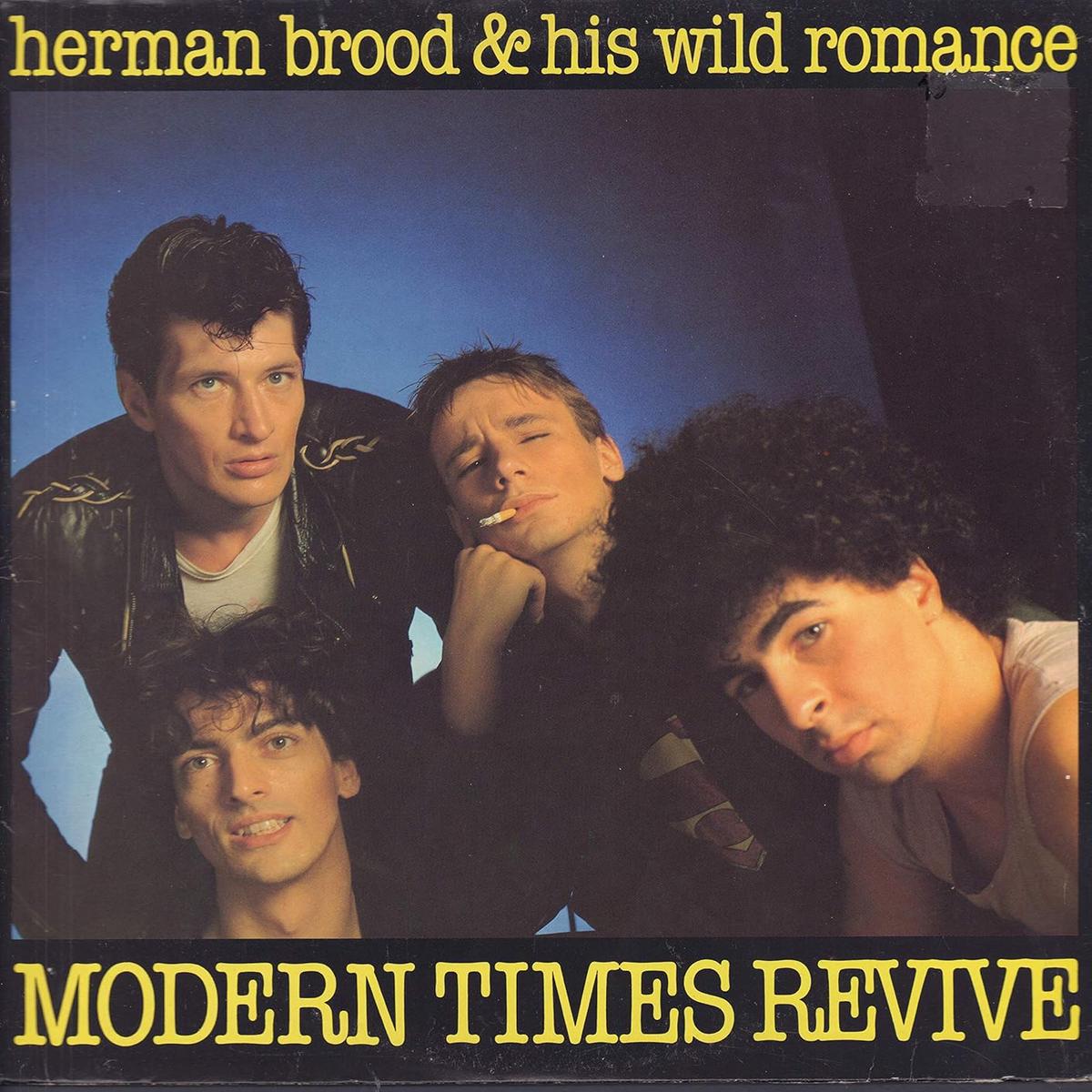 Herman Brood & His Wild Romance  Modern Times Revive LP