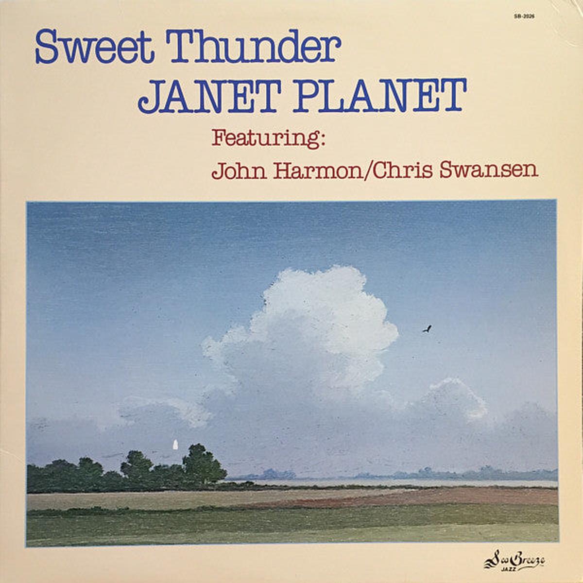 Janet Planet, John Harmon, Chris Swansen Sweet Thunder LP