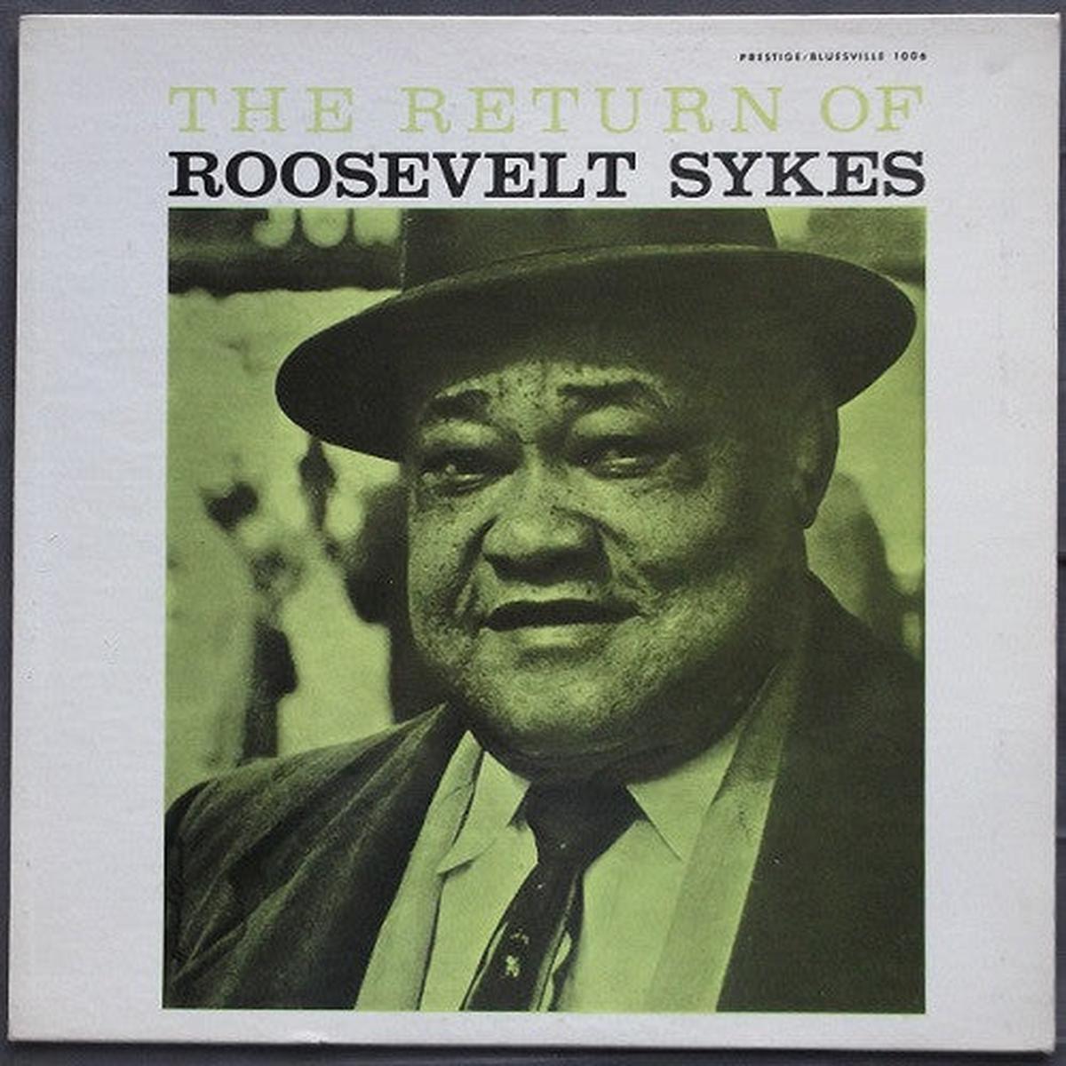 Roosevelt Sykes - The Return Of Roosevelt Sykes (1960 mono pressing) LP