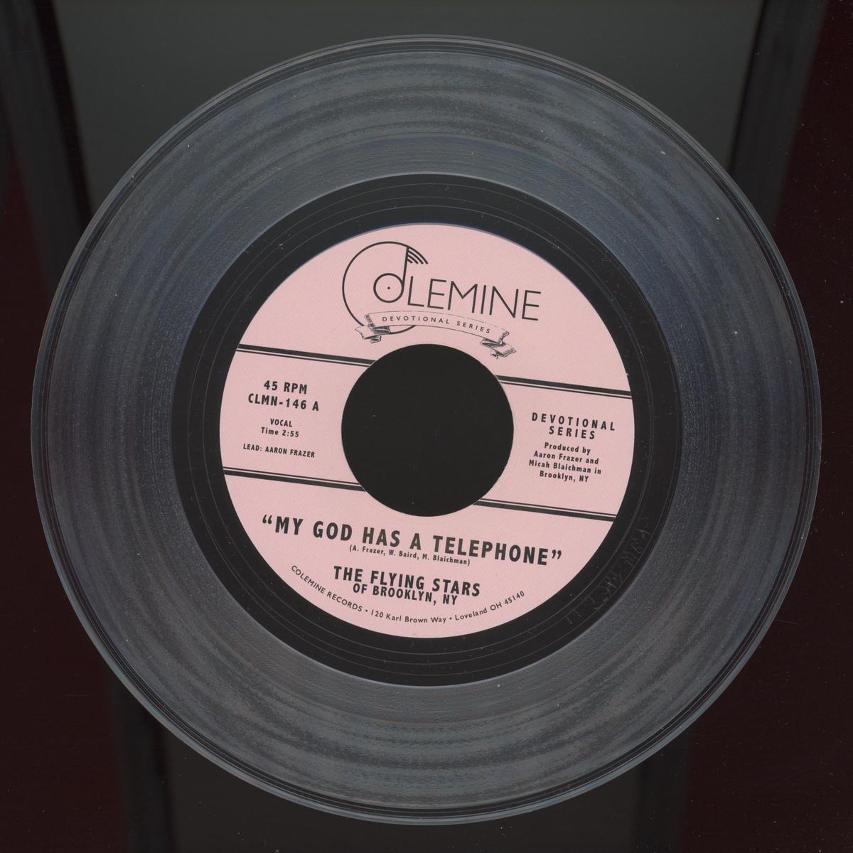 The Flying Stars of Brooklyn NY - My God Has A Telephone on Colemine Clear Vinyl Gospel Soul 45