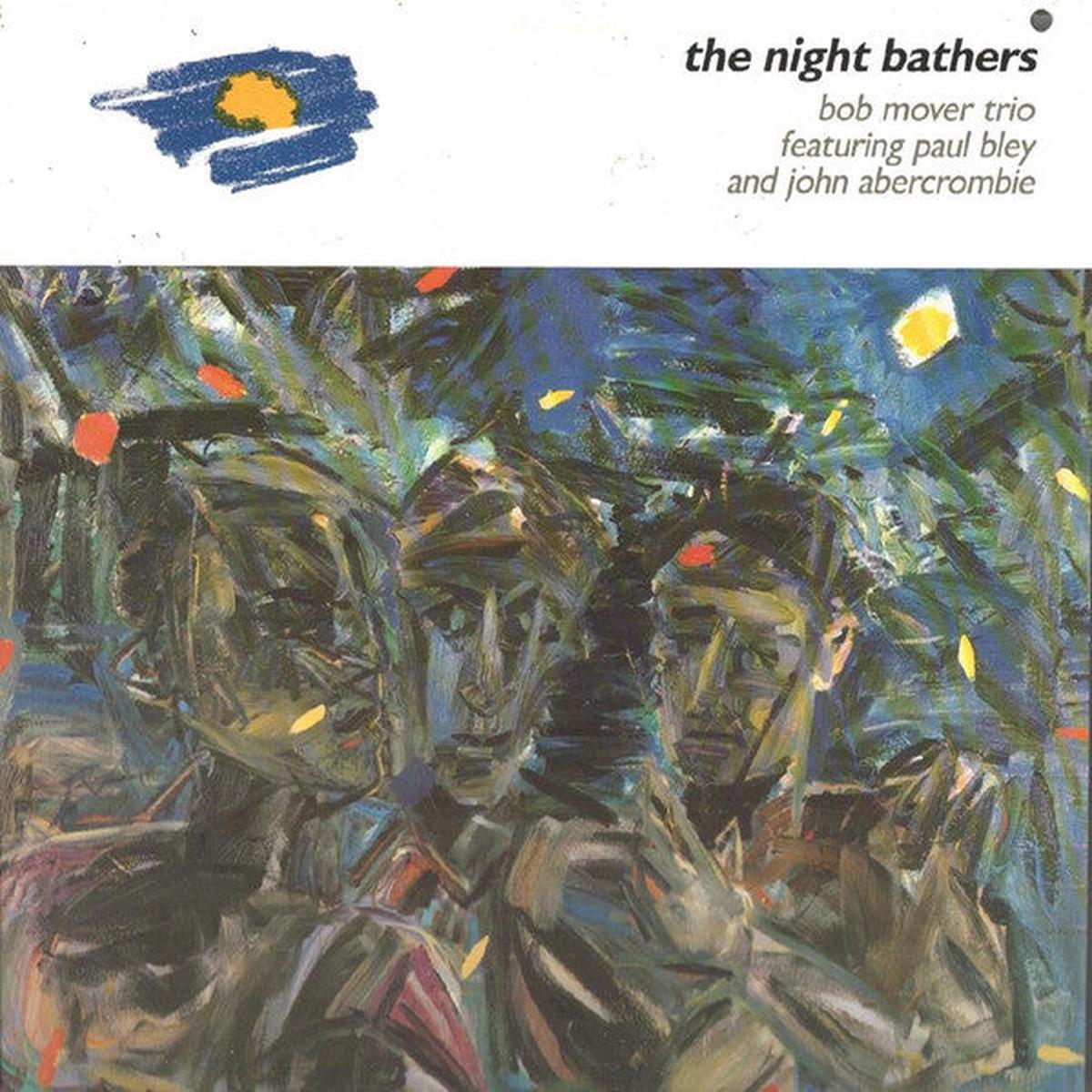 Bob Mover Trio - The Night Bathers LP