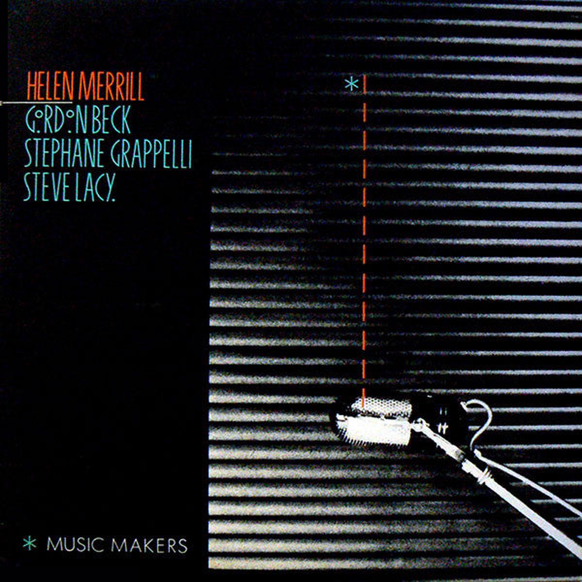 Helen Merrill, Gordon Beck, Stephane Grappelli, Steve Lacy  Music Makers LP