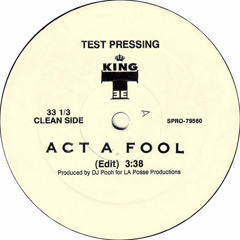 King Tee - Act A Fool