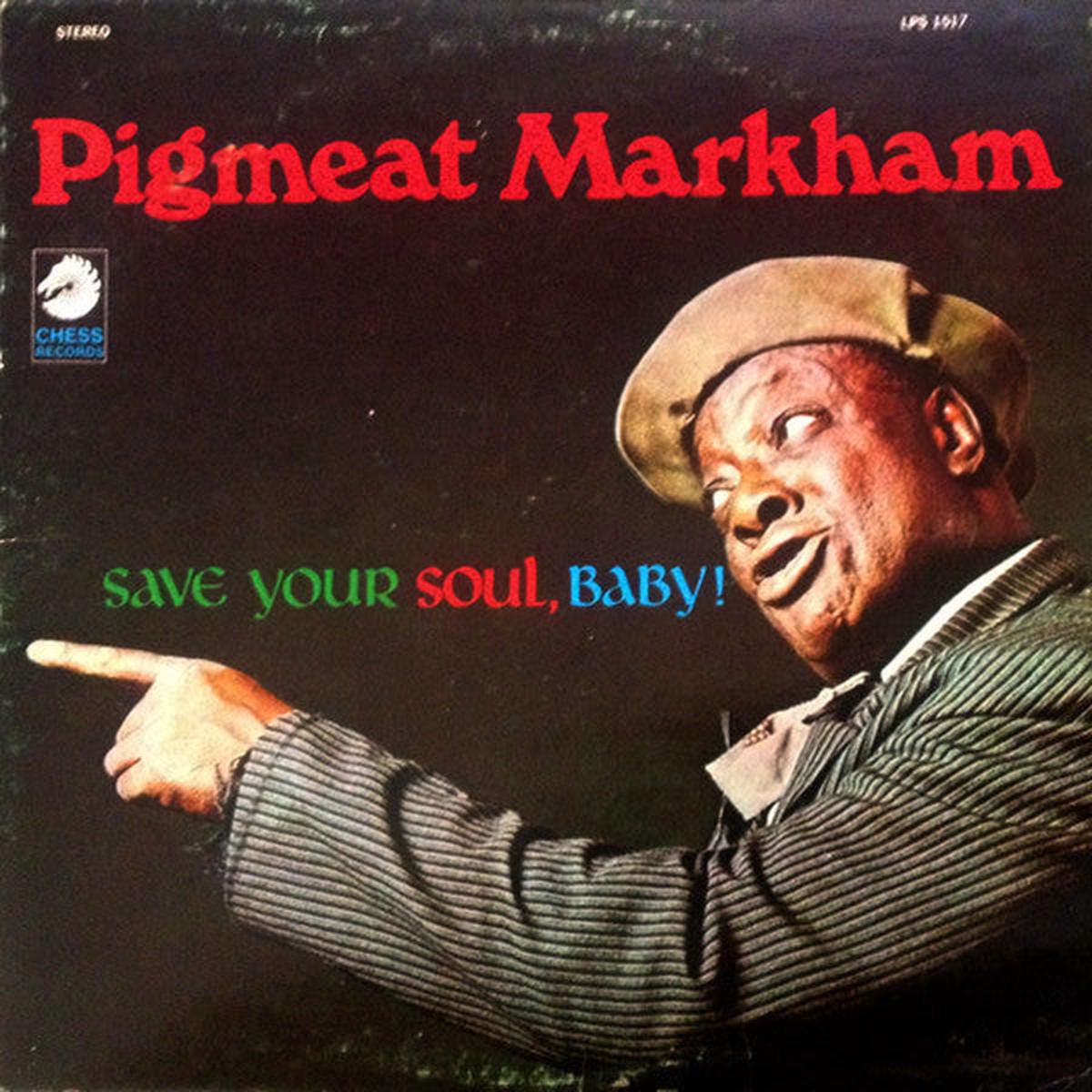 Pigmeat Markham  Save Your Soul, Baby! MONO LP