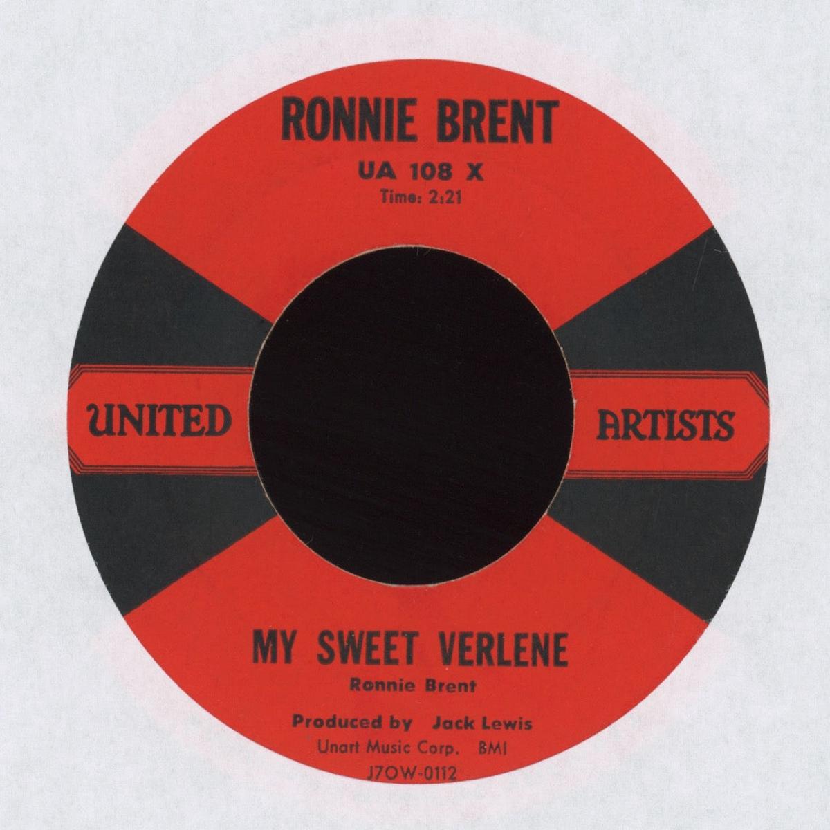 Ronnie Brent - My Sweet Verlene on United Artists Rockabilly 45