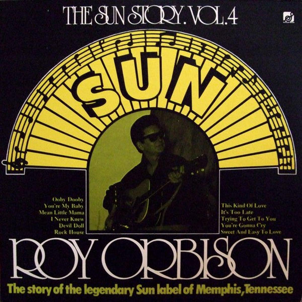 Roy Orbison - The Sun Story Vol.4