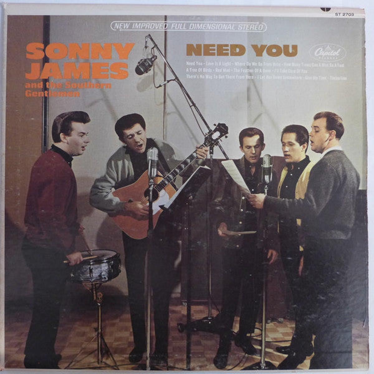 Sonny James And The Southern Gentlemen Need You LP