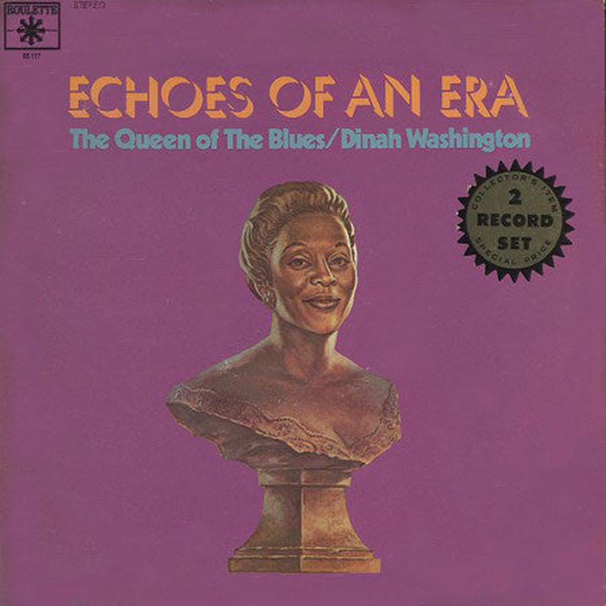 Dinah Washington Echoes of an Era - The Queen Of The Blues 2LP