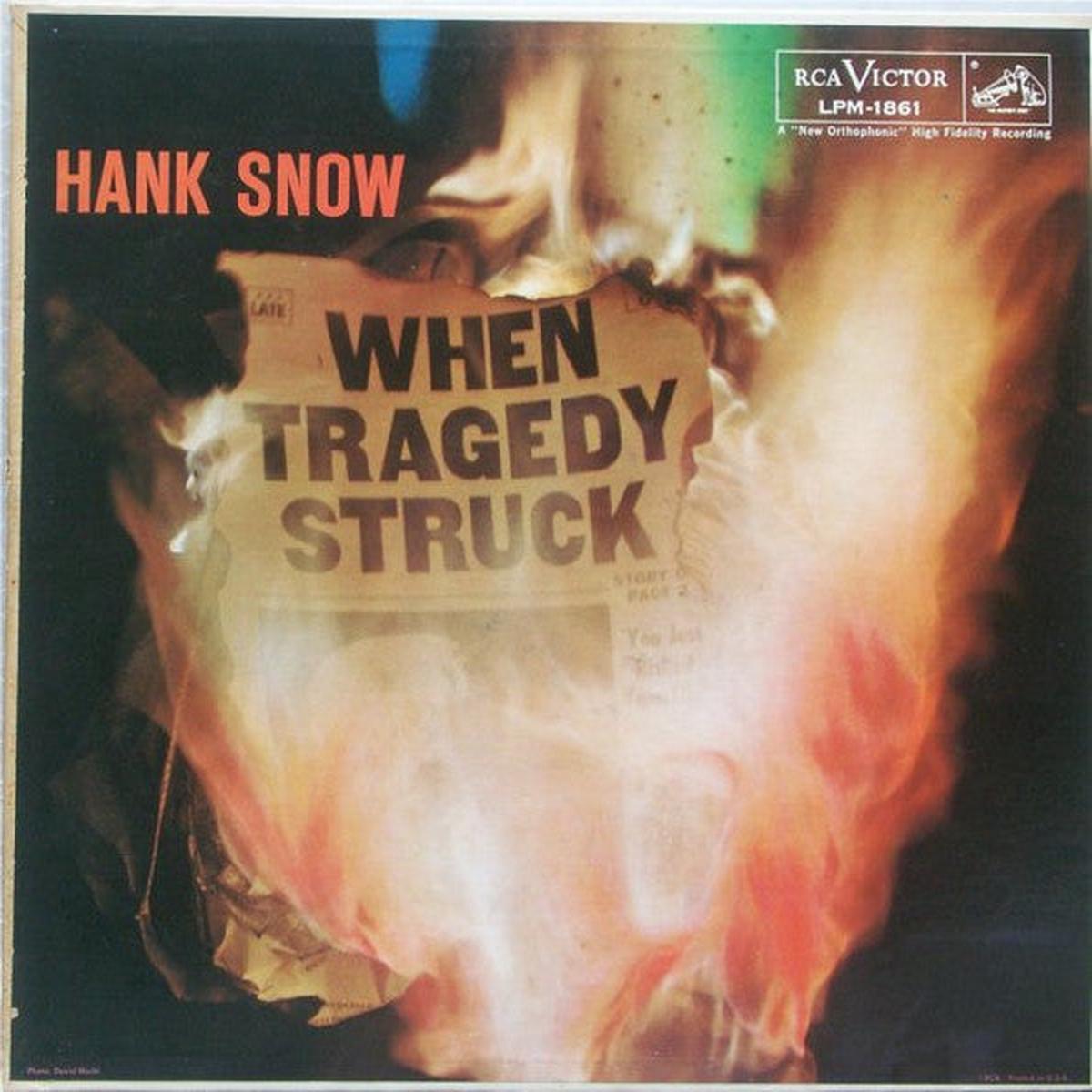 Hank Snow When Tragedy Struck LP