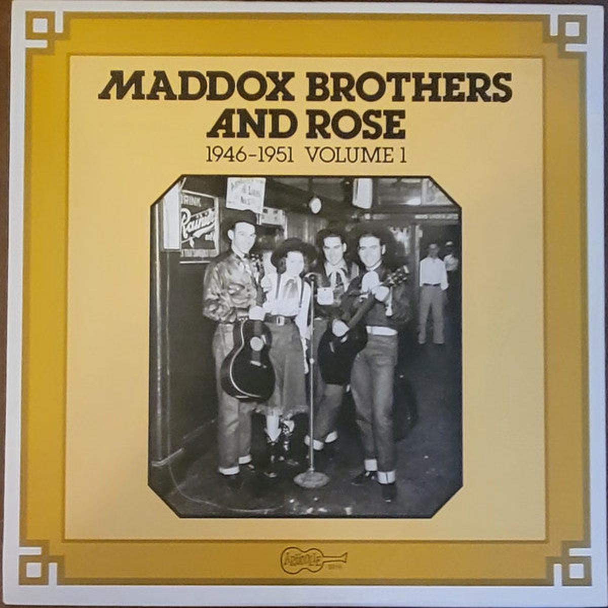 Maddox Brothers And Rose 1946-1951 Volume 1 LP