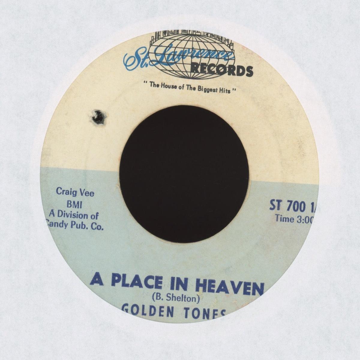 The Golden Tones - A Place In Heaven Move Satan on St Lawrence Gospel Doo Wop 45