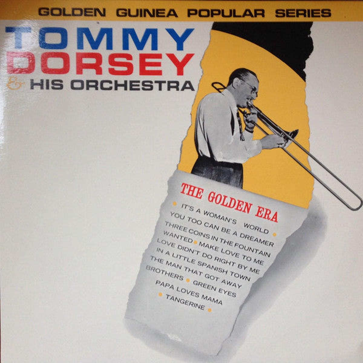 Tommy Dorsey And His Orchestra The Golden Era LP