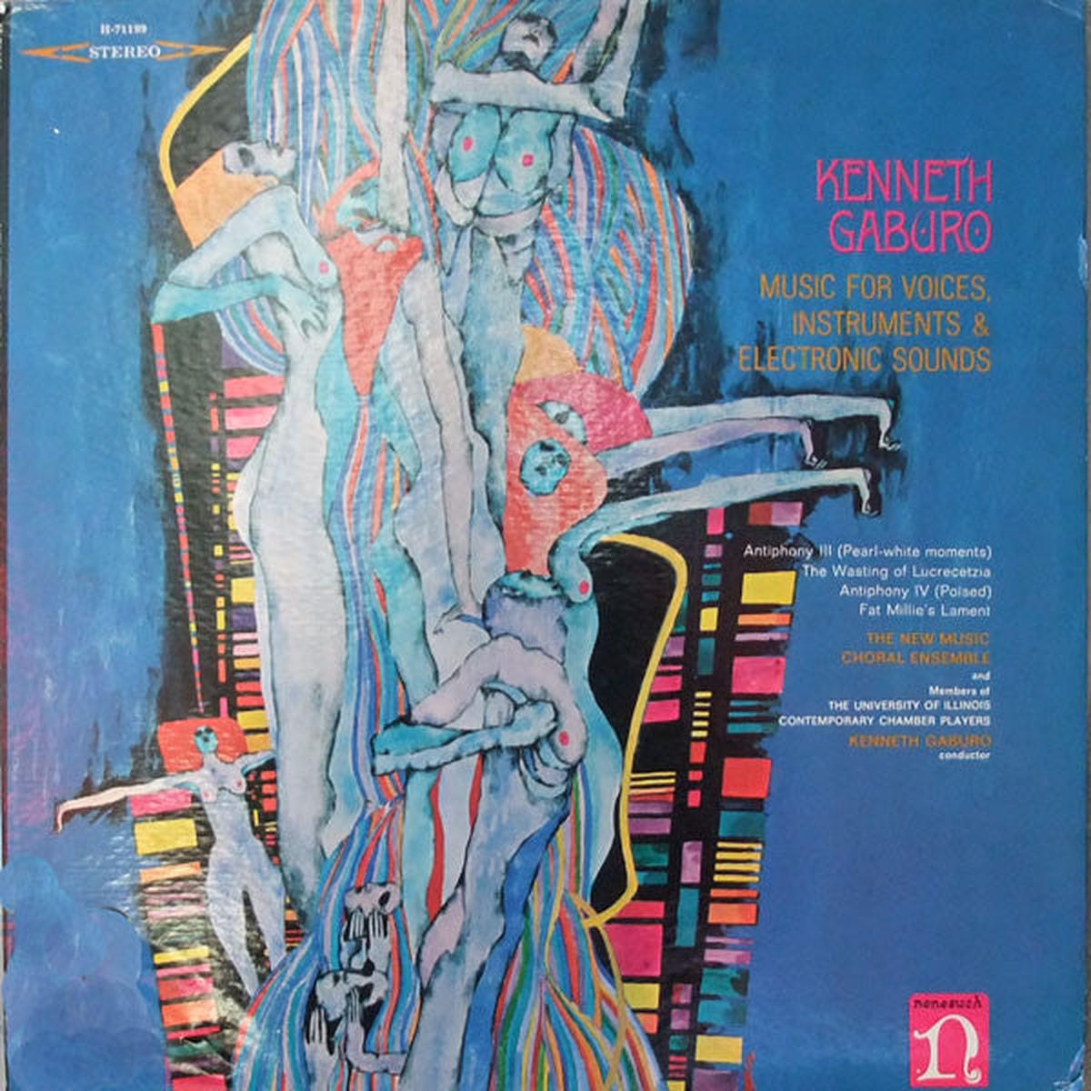 Kenneth Gaburo Music For Voices, Instruments & Electronic Sounds LP