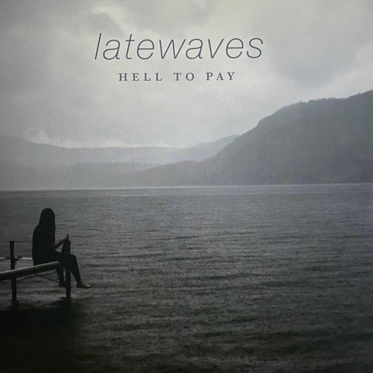 Latewaves Hell To Pay LP