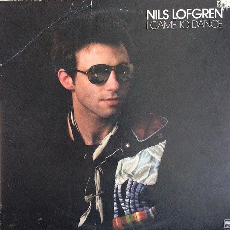 Nils Lofgren - I Came To Dance